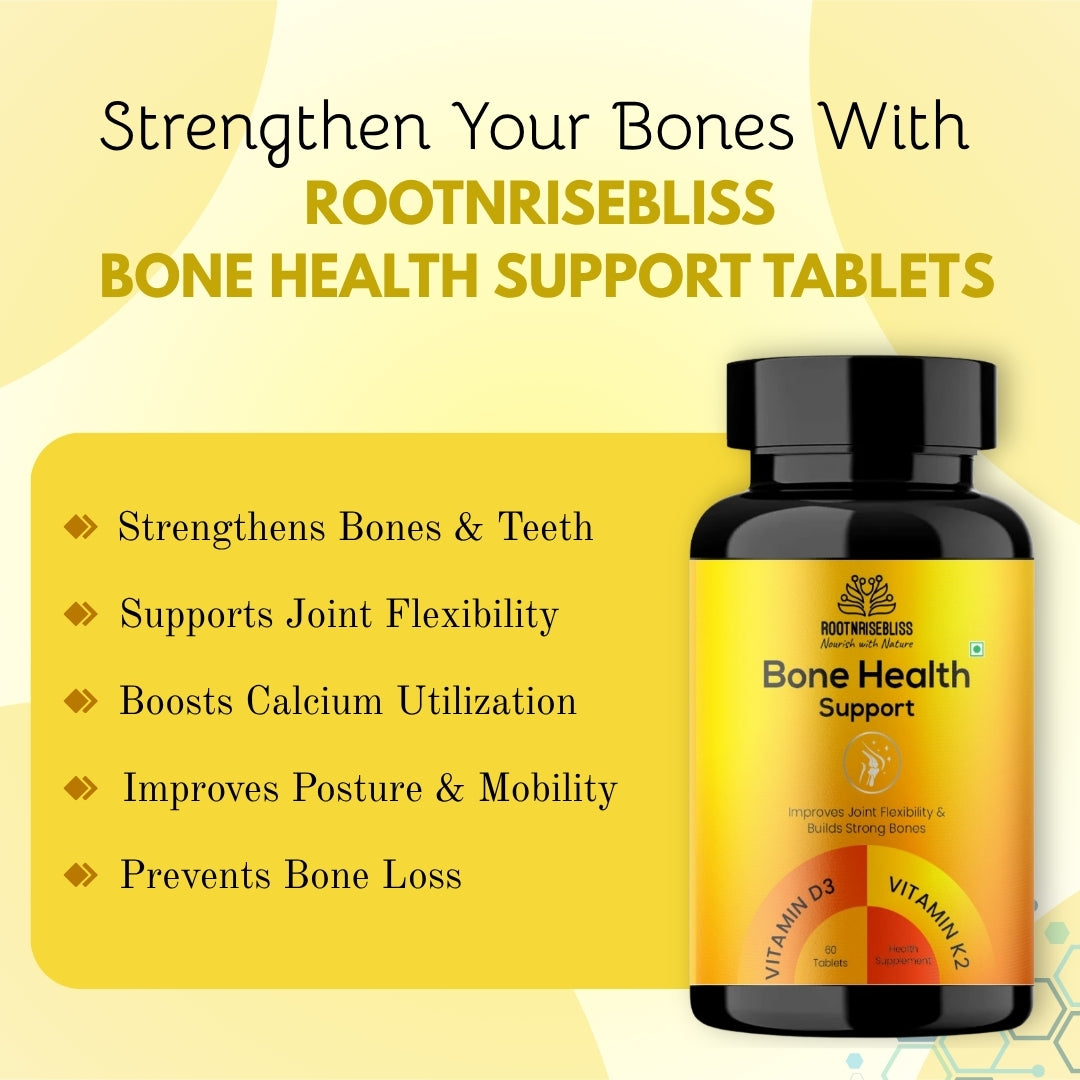 ROOTNRISEBLISS Bone Health Support Tablets – 60 Tablets | With Vitamin K2 MK7 & Vitamin D3 | Supports Strong Bones, Calcium Absorption & Joint Strength | Daily Bone & Immunity Supplement