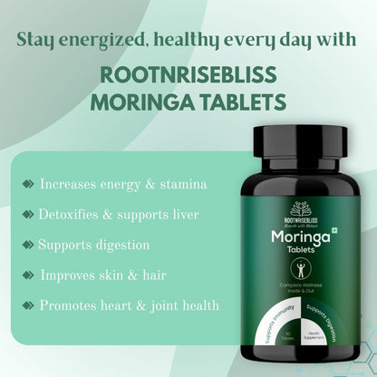 ROOTNRISEBLISS Moringa Tablets – 60 Natural Tablets | Rich in Vitamins, Minerals & Antioxidants | Daily Energy, Detox, Immunity & Overall Wellness Supplement | Natural Herbal Superfood for Men and Women